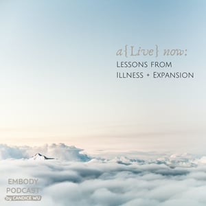 188: A{Live} Now: Lessons from Illness and Emergence